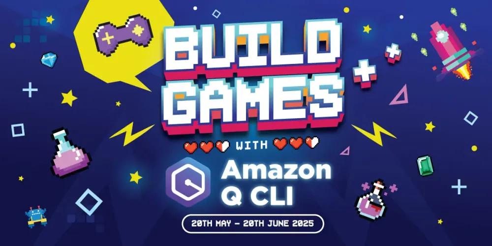 Build Games with Amazon Q CLI banner